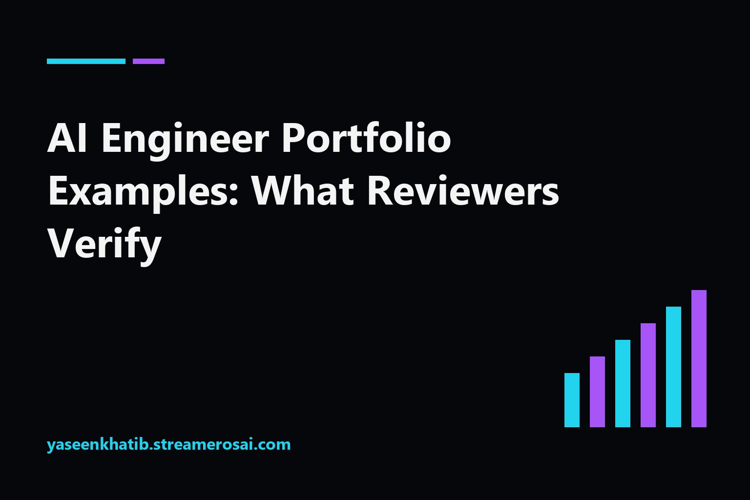 Cover illustration: AI Engineer Portfolio Examples: What Reviewers Verify