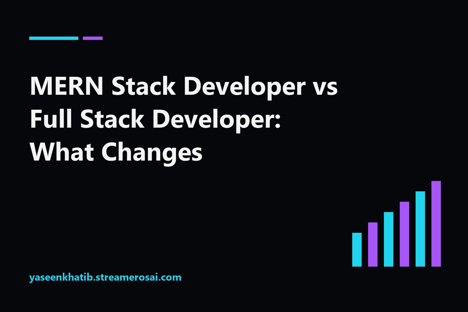 Cover illustration: MERN Stack Developer vs Full Stack Developer: What Changes